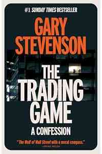 The Trading Game: A Confession