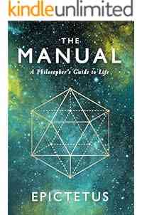 The Manual: A Philosopher's Guide to Life