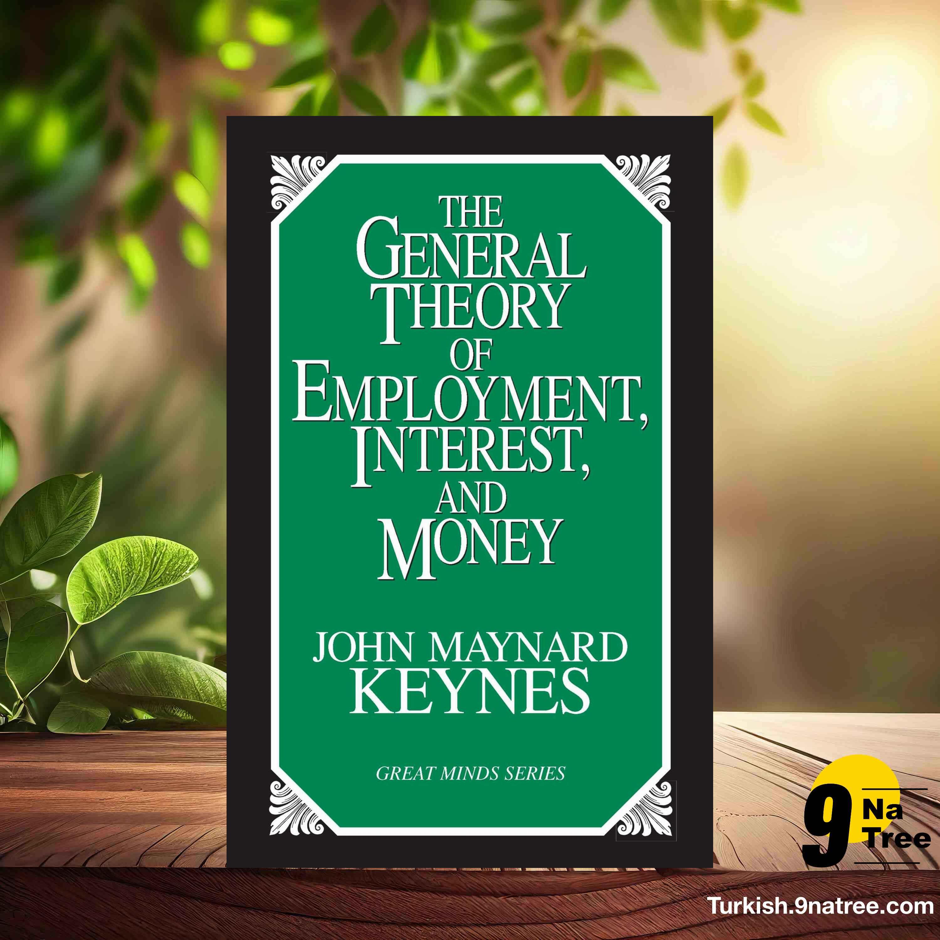 [İncelemesi] General Theory of Employment, Interest, and Money  (John Maynard Keynes) Özeti. episode artwork