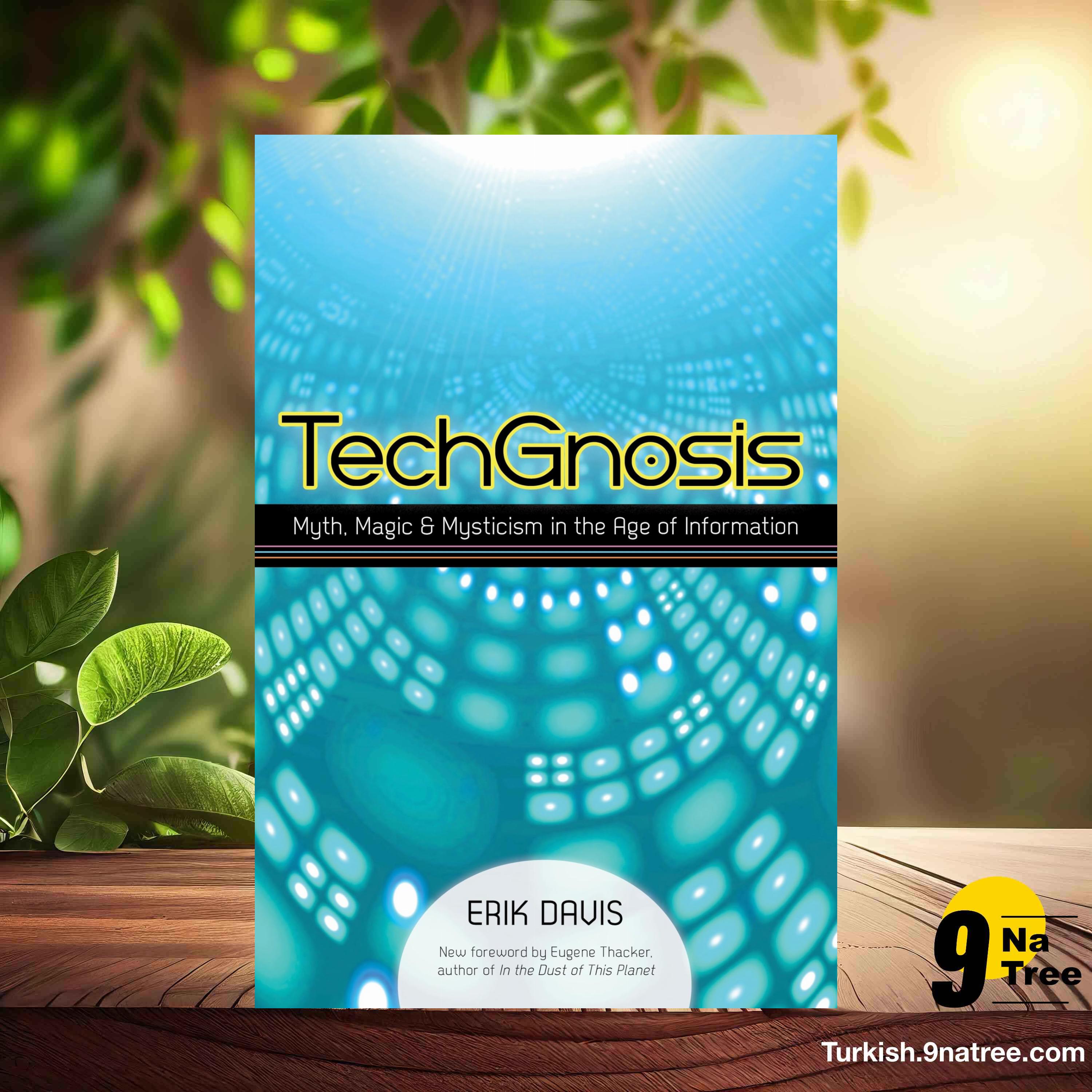 [İncelemesi] TechGnosis: Myth, Magic, and Mysticism in the Age of Information (Erik Davis) Özeti. episode artwork