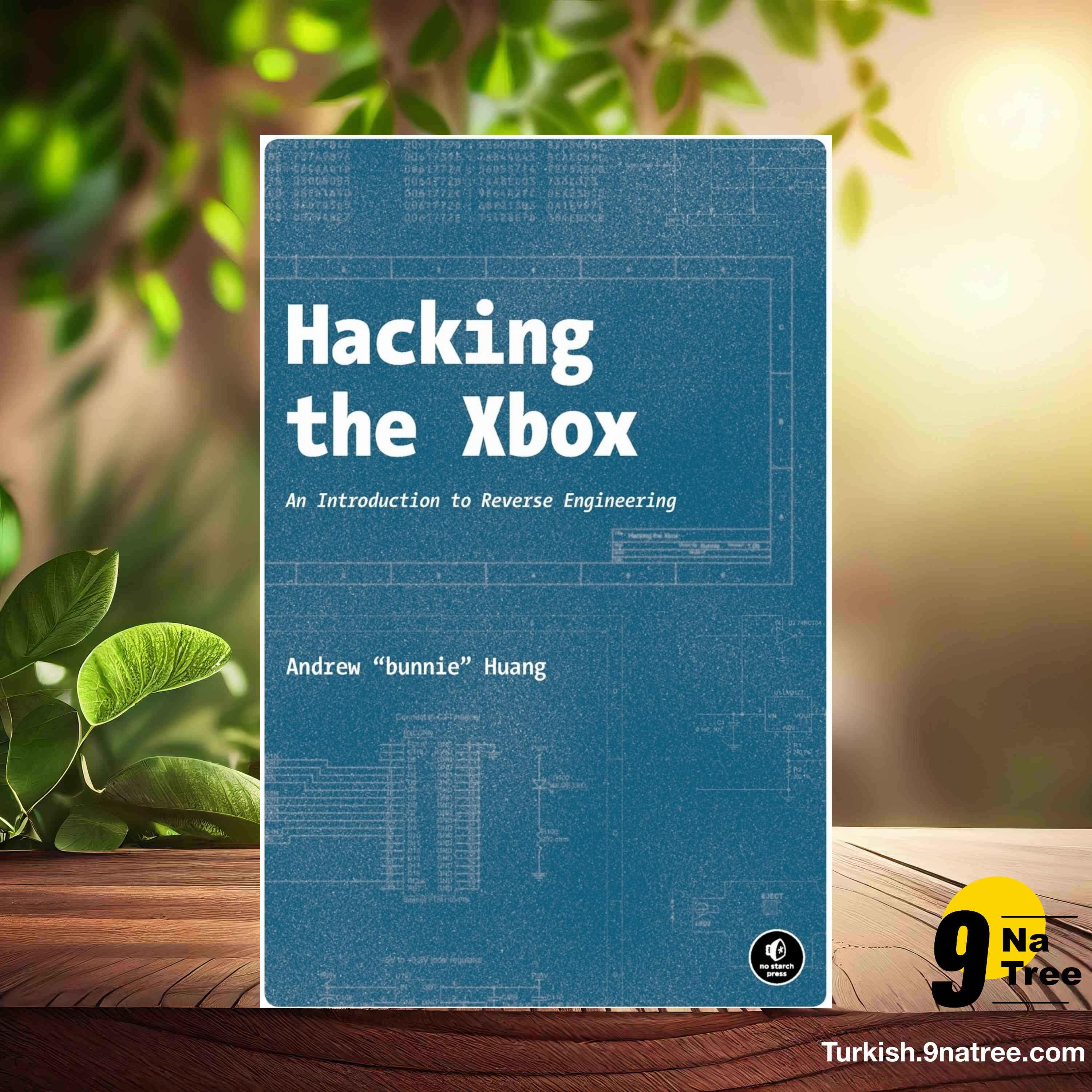 [İncelemesi] Hacking the Xbox: An Introduction to Reverse Engineering (Andrew Bunnie Huang) Özeti. episode artwork